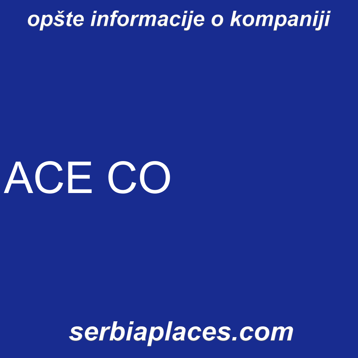 ACE CO