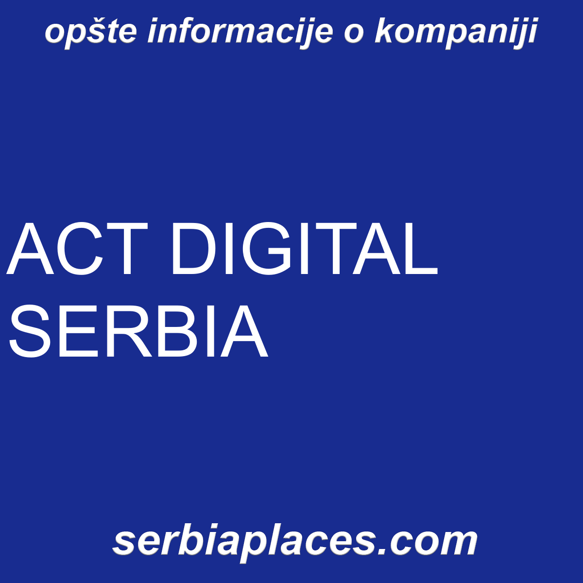 ACT DIGITAL SERBIA
