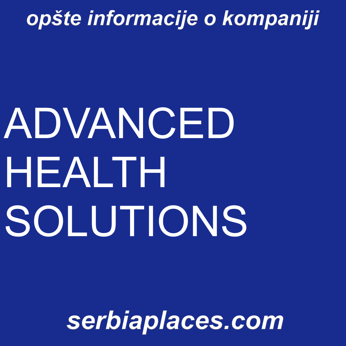 ADVANCED HEALTH SOLUTIONS