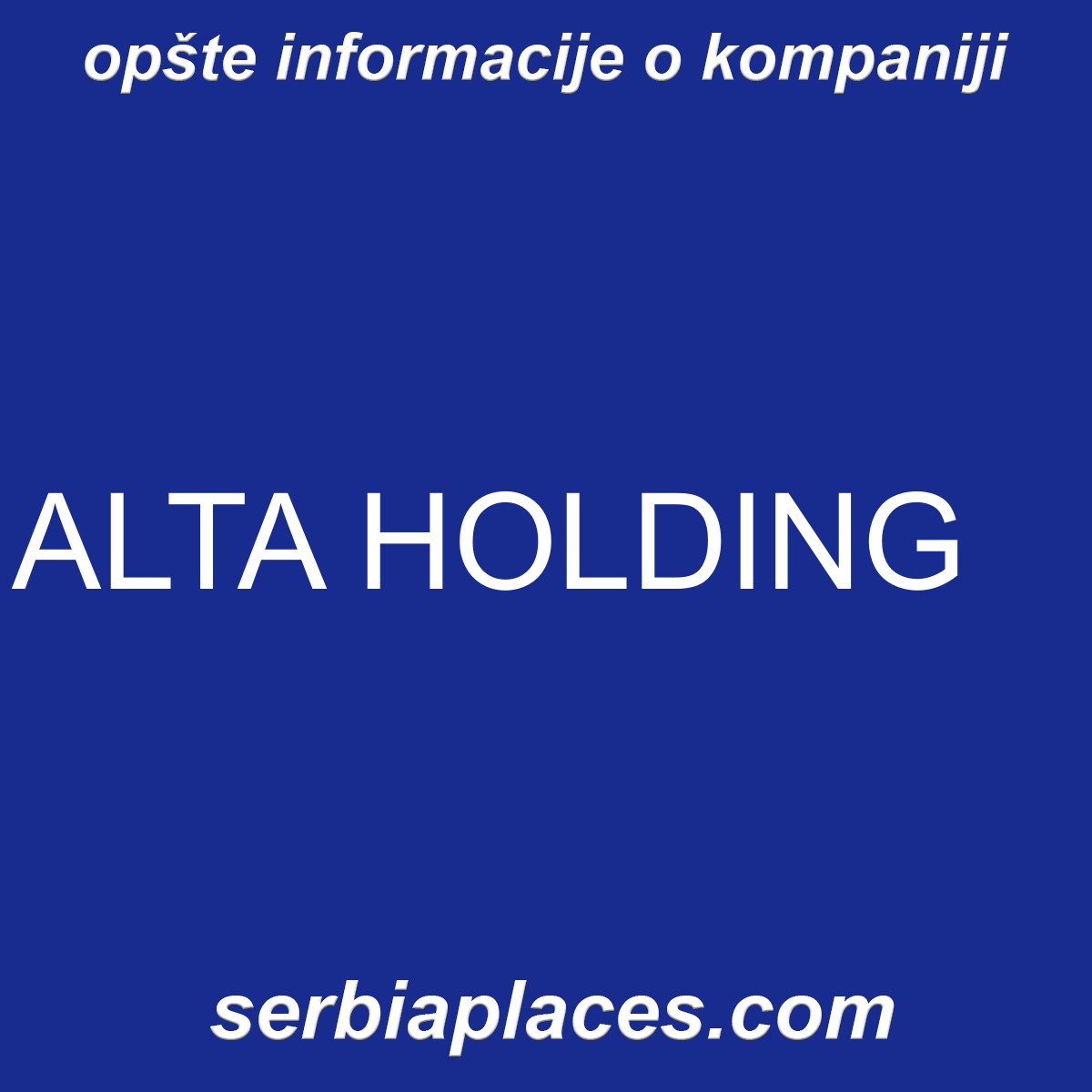ALTA HOLDING