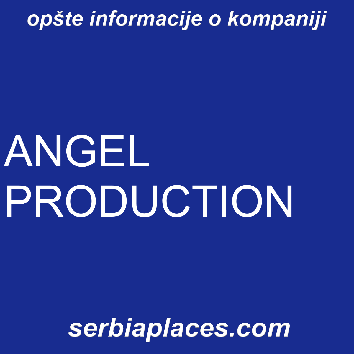 ANGEL PRODUCTION