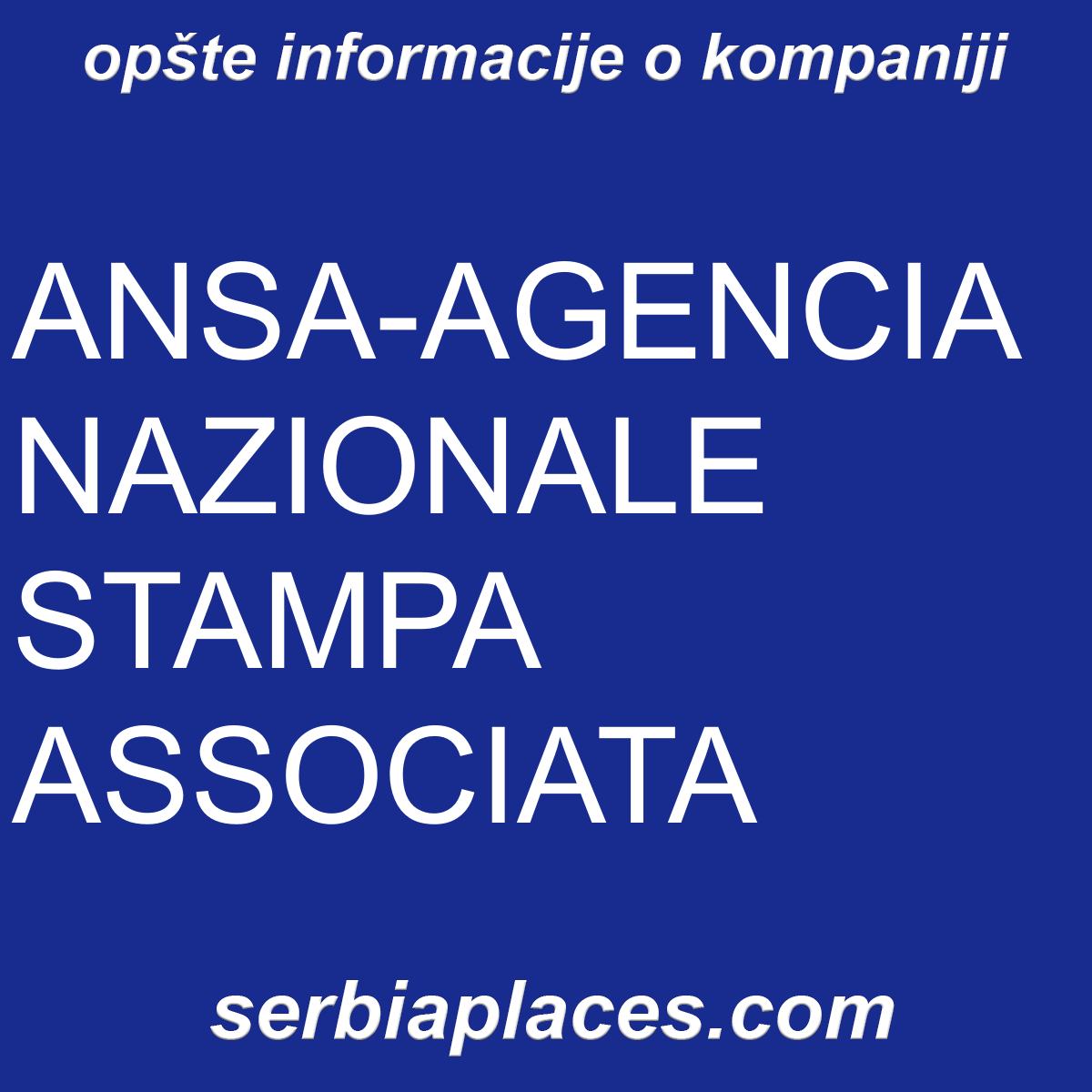 ANSA-AGENCIA NAZIONALE STAMPA ASSOCIATA