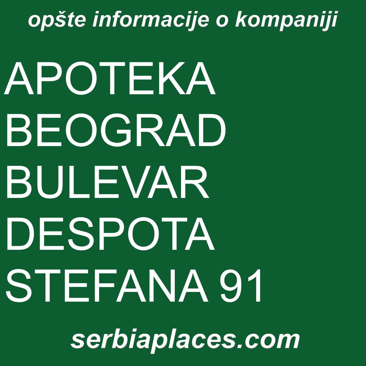 APOTEKA BEOGRAD BULEVAR DESPOTA STEFANA 91