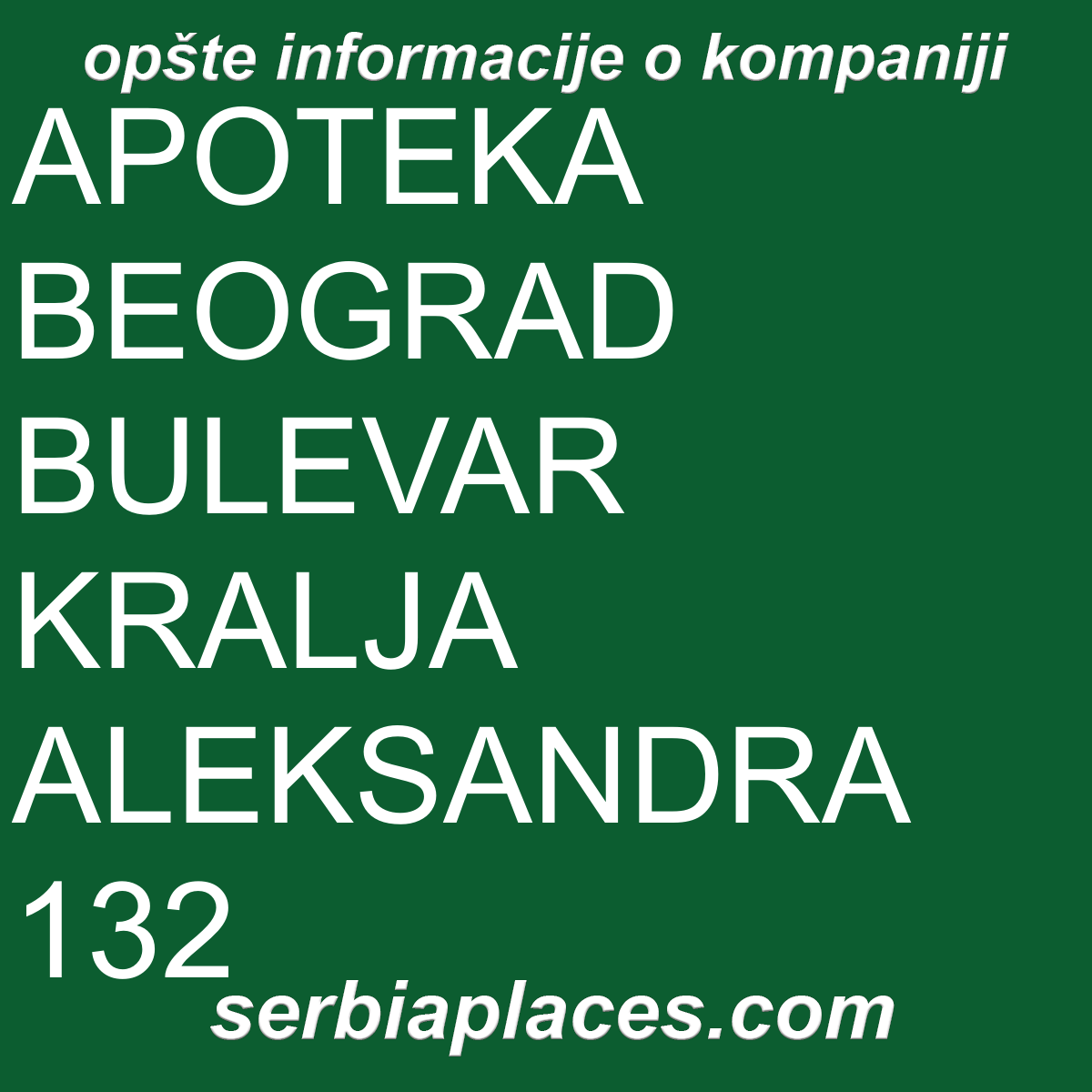 APOTEKA BEOGRAD BULEVAR KRALJA ALEKSANDRA 132