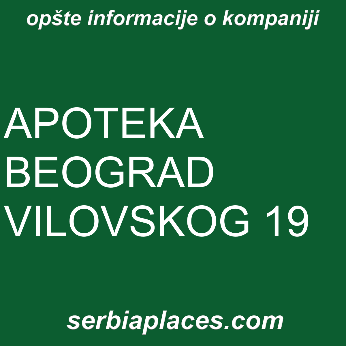 APOTEKA BEOGRAD VILOVSKOG 19