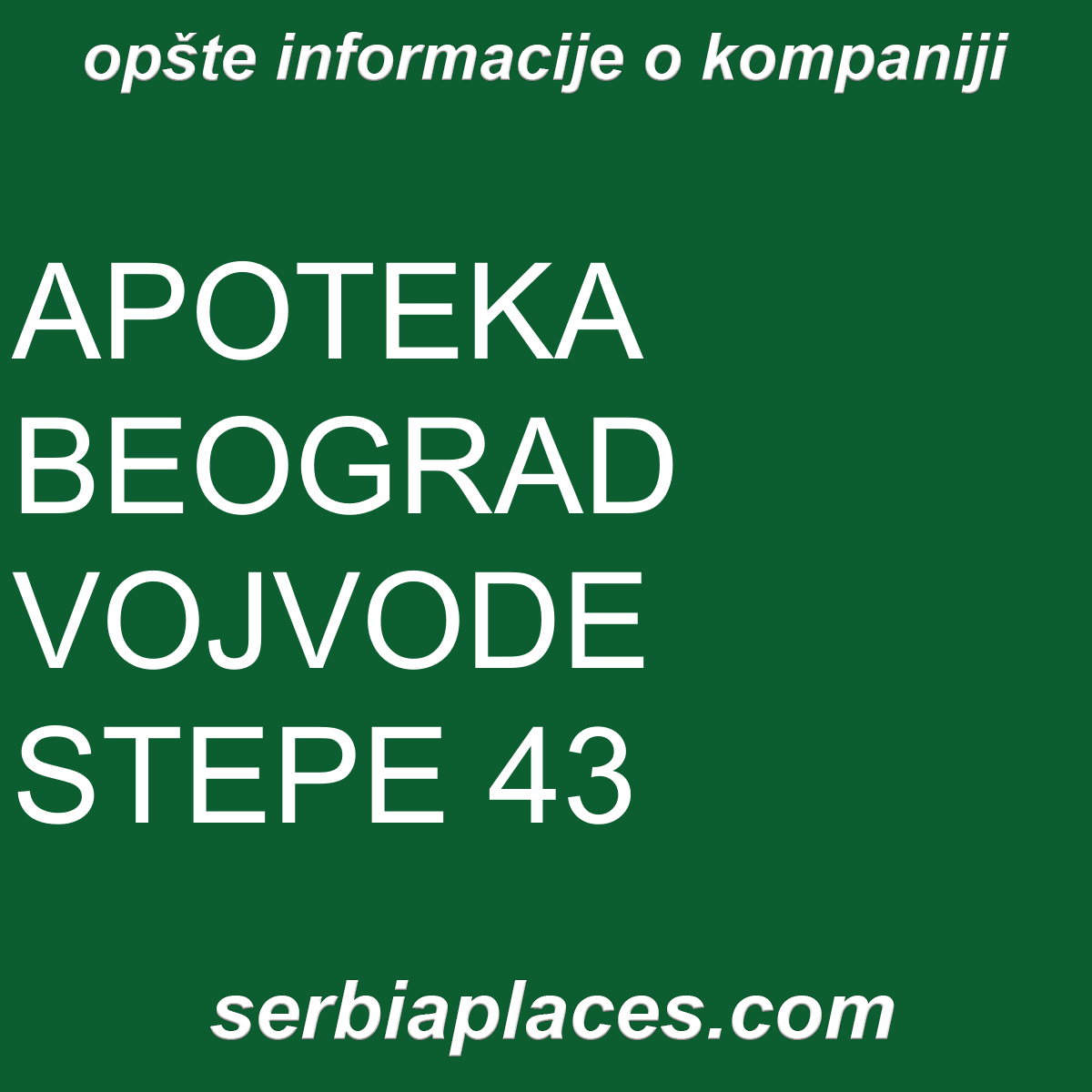 APOTEKA BEOGRAD VOJVODE STEPE 43