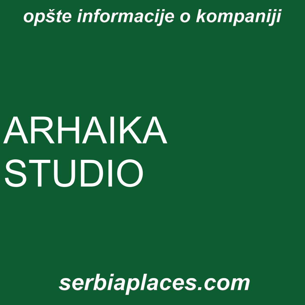 ARHAIKA STUDIO