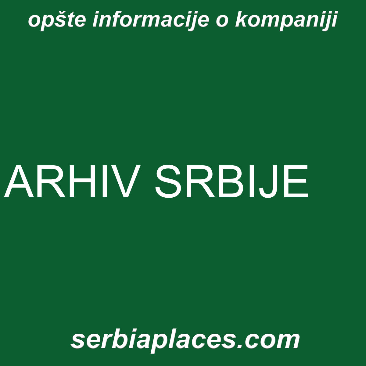 ARHIV SRBIJE