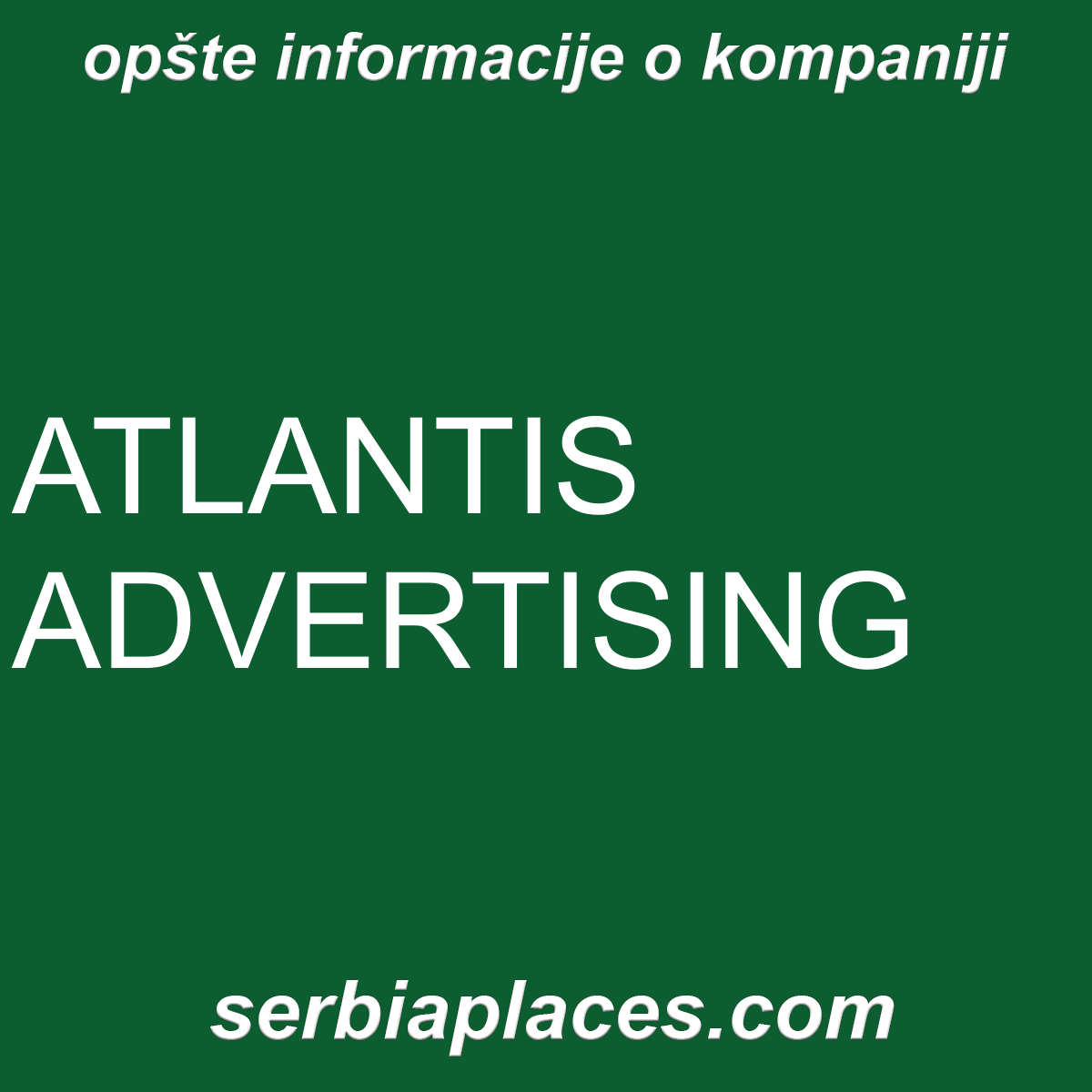 ATLANTIS ADVERTISING