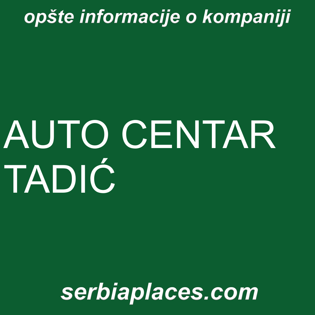 AUTO CENTAR TADIĆ