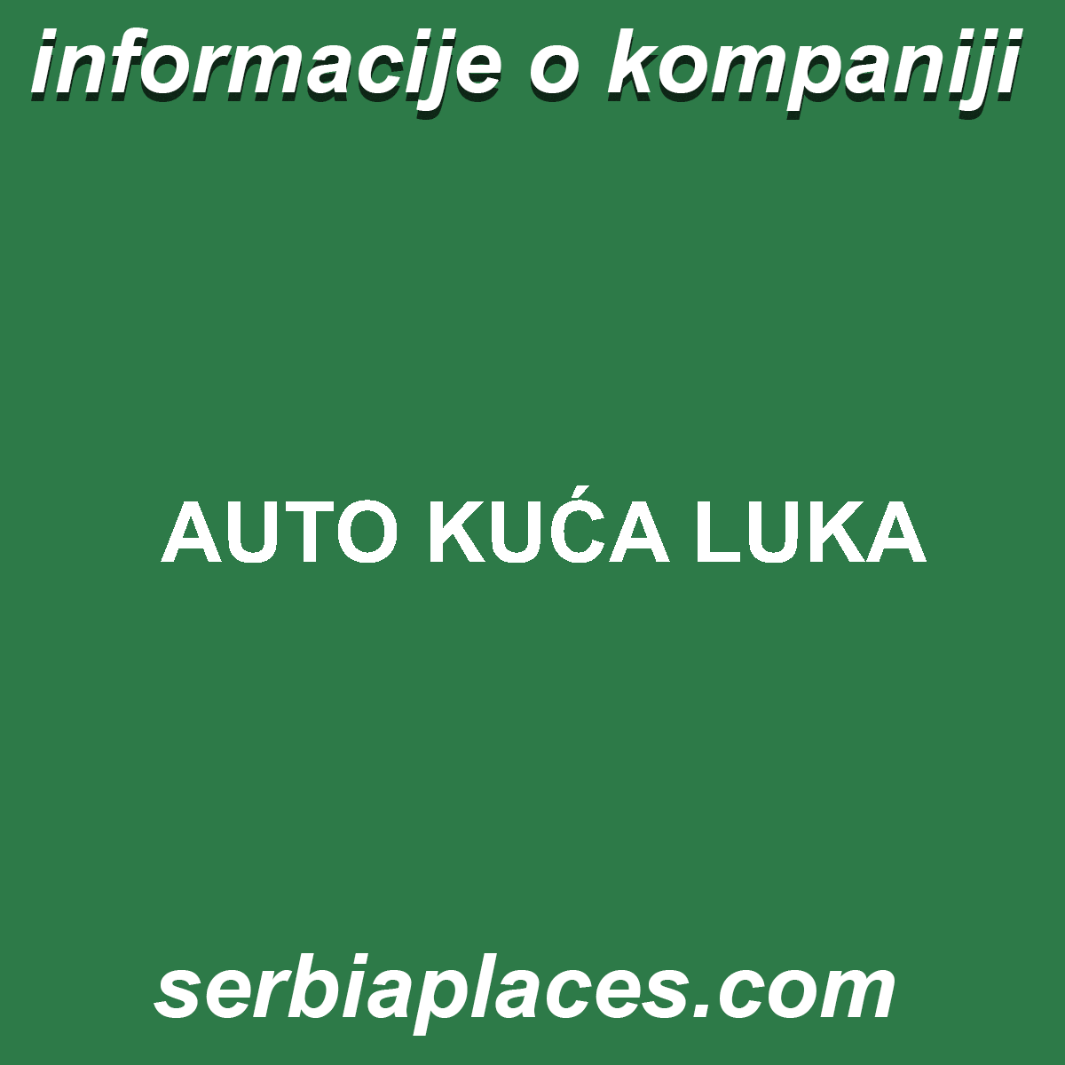 AUTO KUĆA LUKA