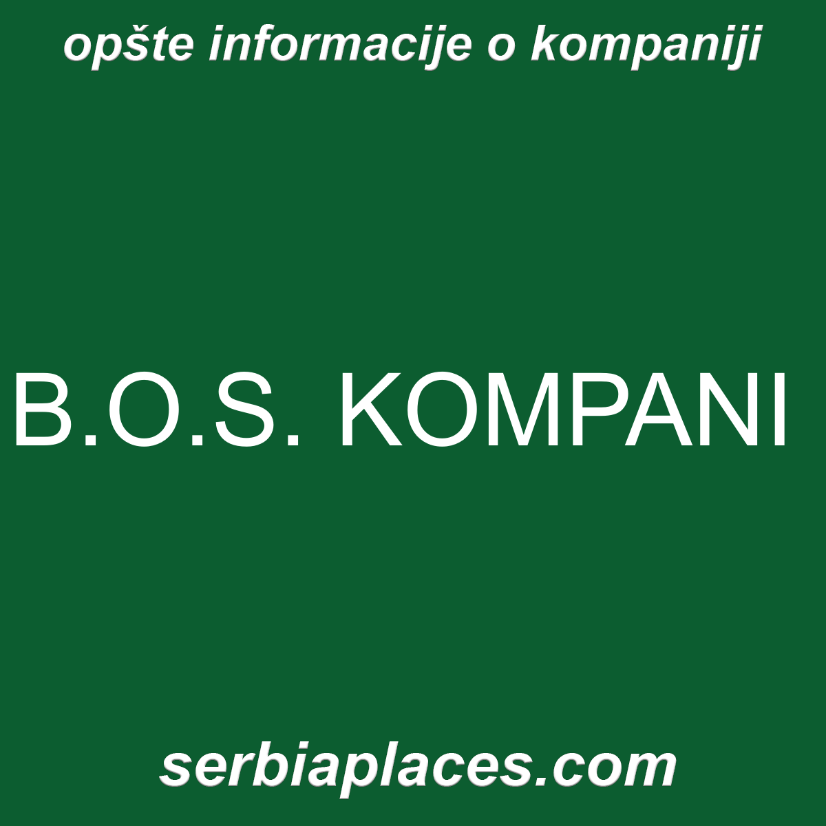 B.O.S. KOMPANI
