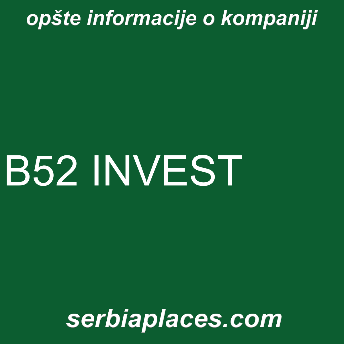 B52 INVEST