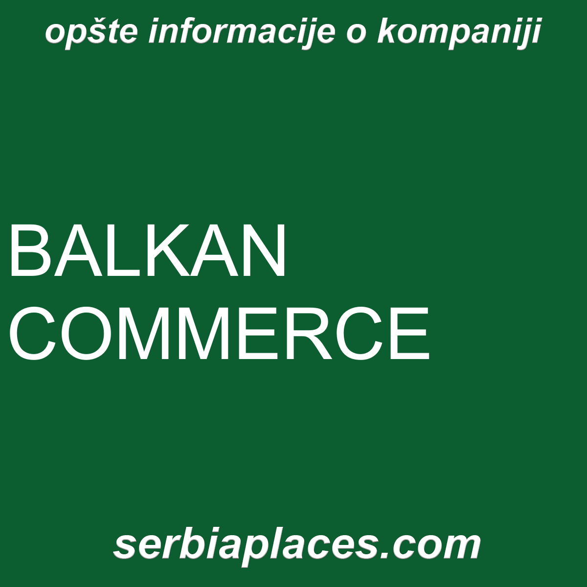 BALKAN COMMERCE