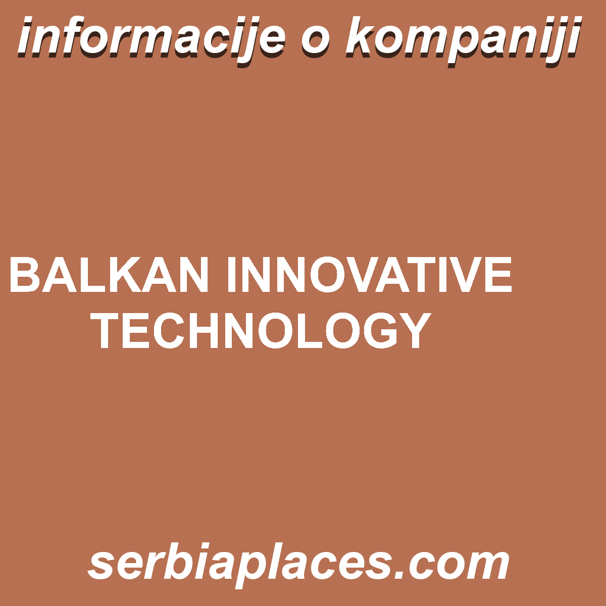 BALKAN INNOVATIVE TECHNOLOGY