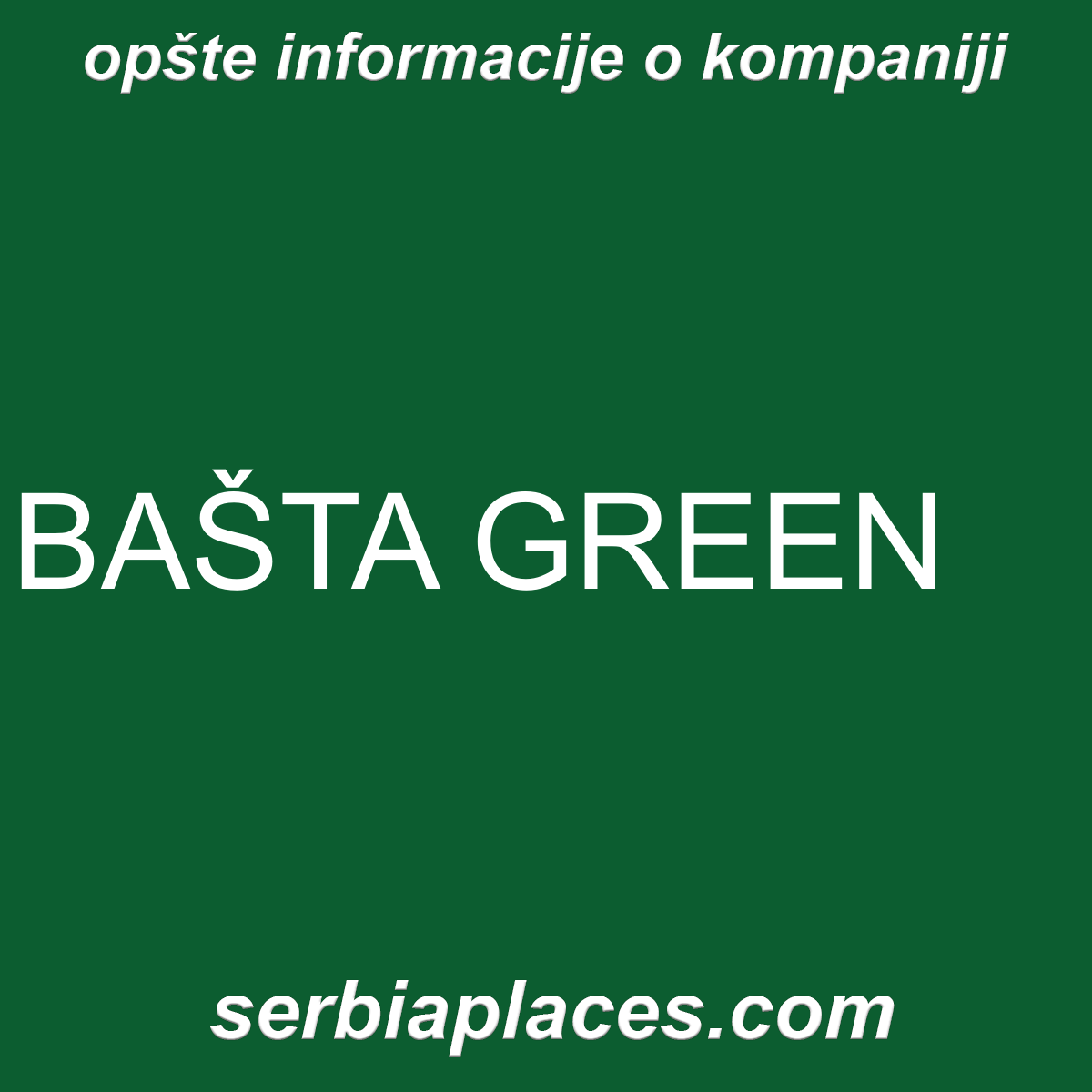 BAŠTA GREEN