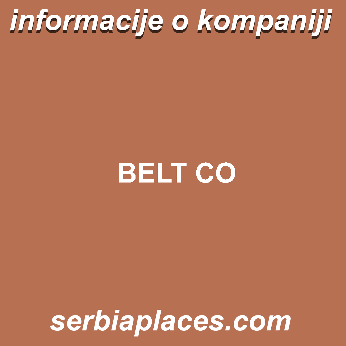 BELT CO