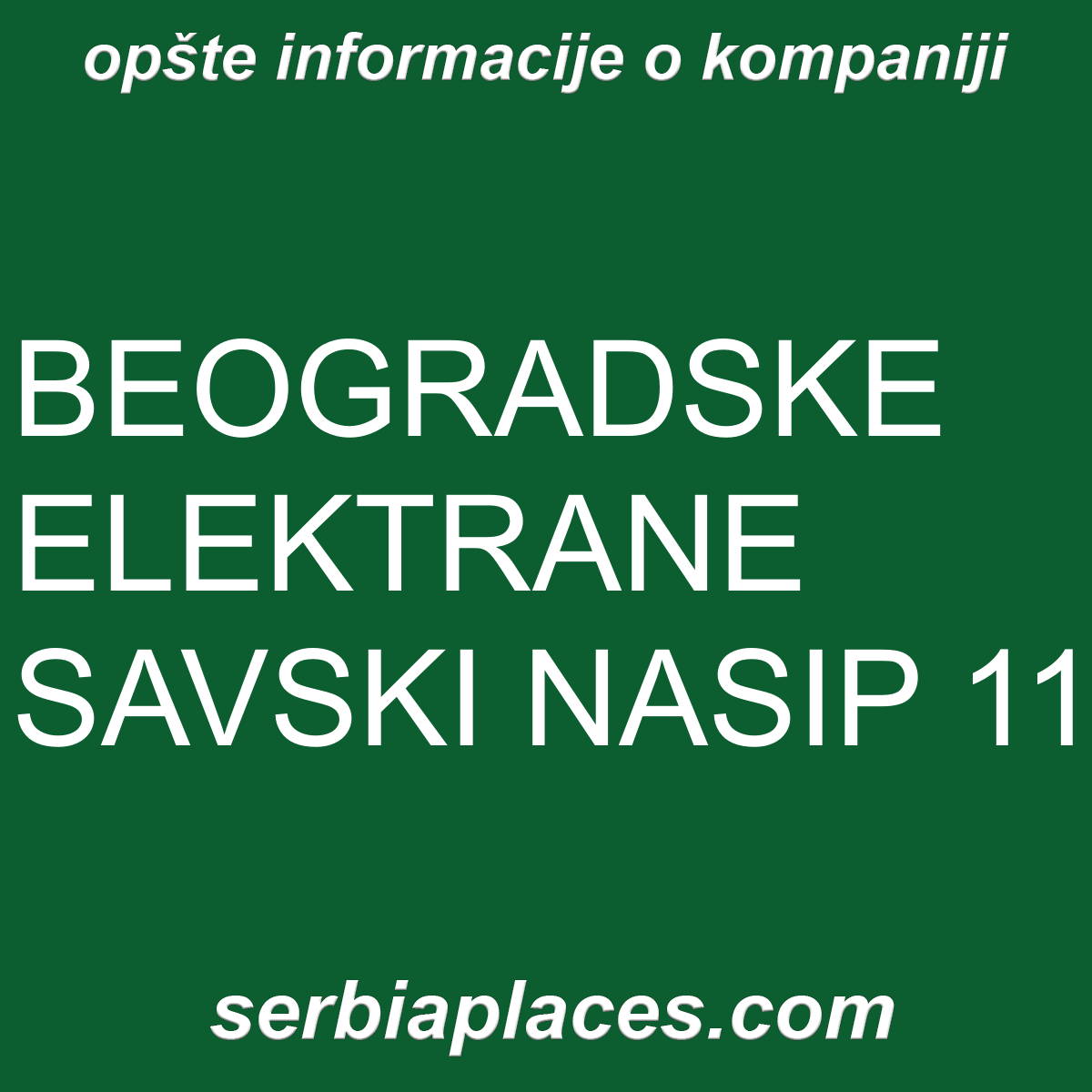 BEOGRADSKE ELEKTRANE SAVSKI NASIP 11
