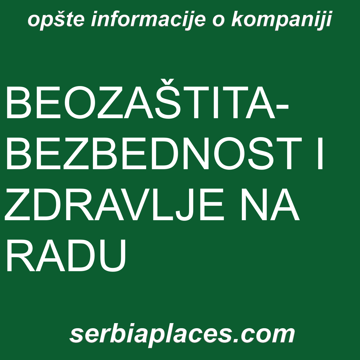 BEOZAŠTITA-BEZBEDNOST I ZDRAVLJE NA RADU