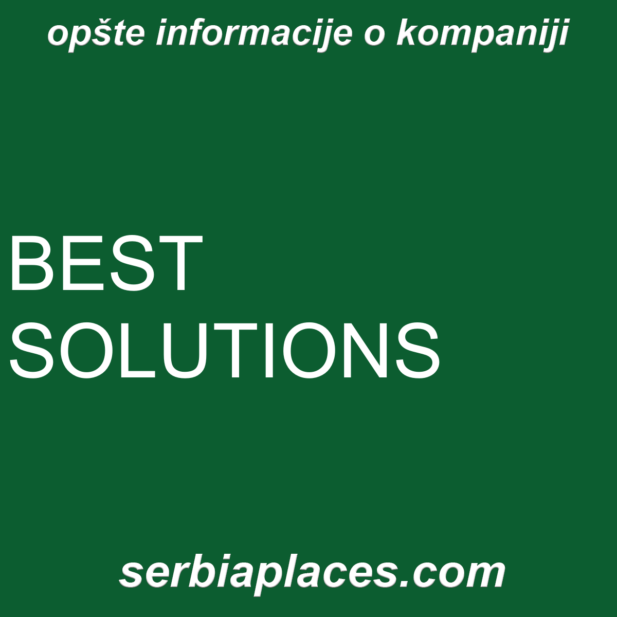 BEST SOLUTIONS