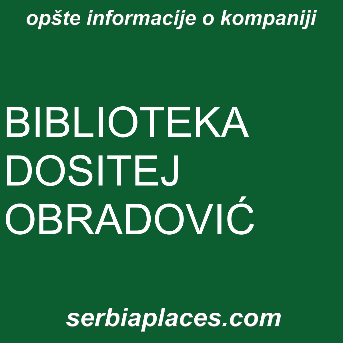 BIBLIOTEKA DOSITEJ OBRADOVIĆ