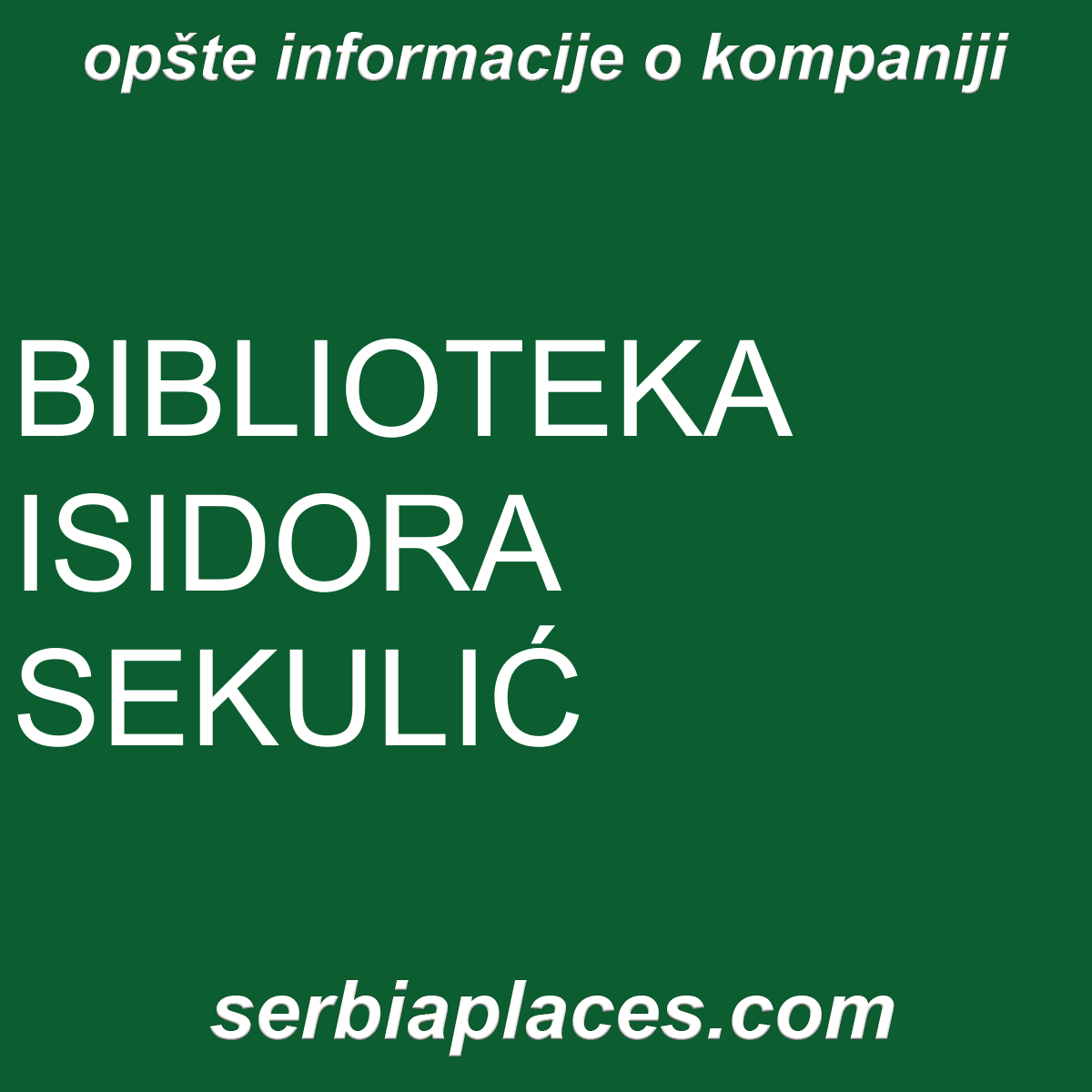 BIBLIOTEKA ISIDORA SEKULIĆ