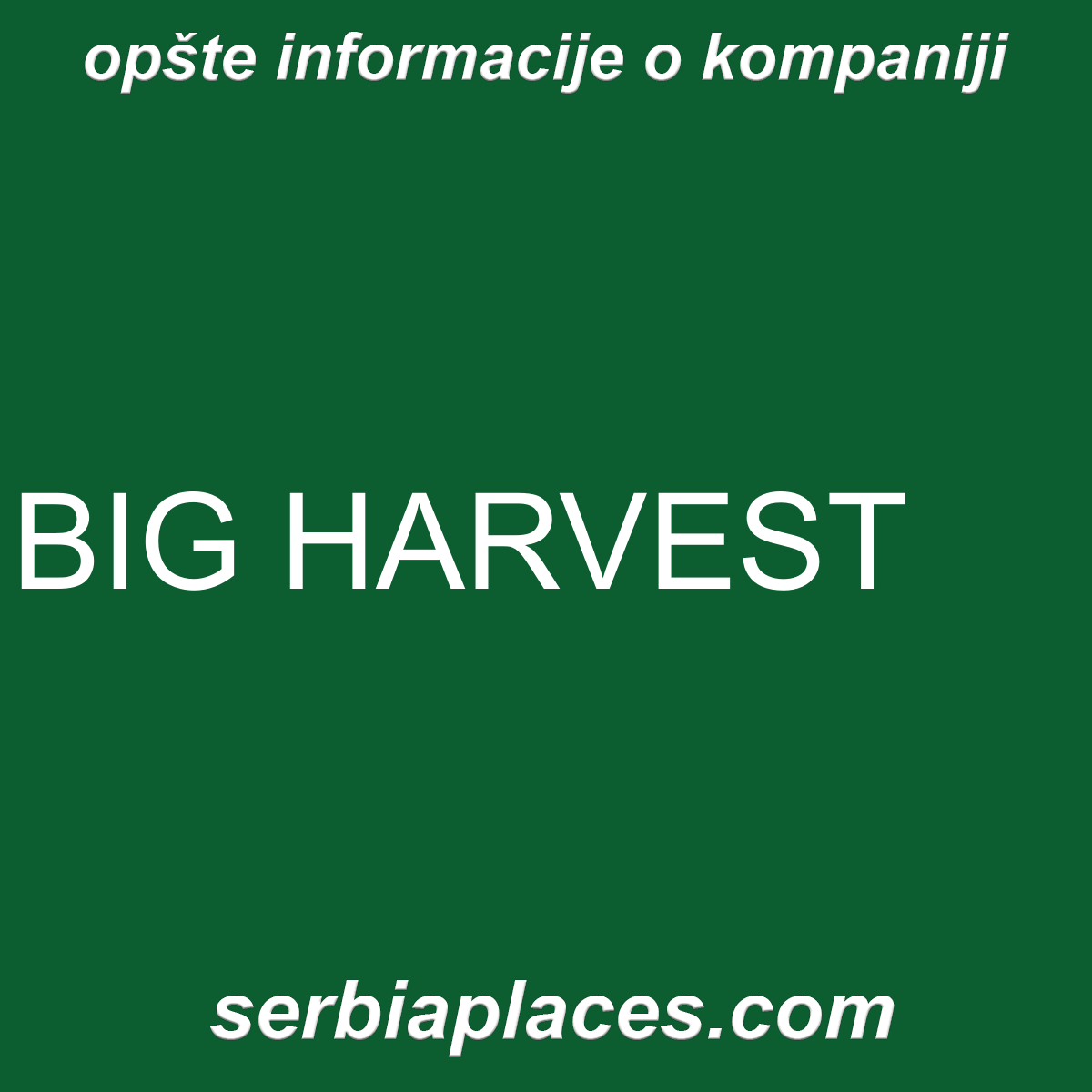 BIG HARVEST