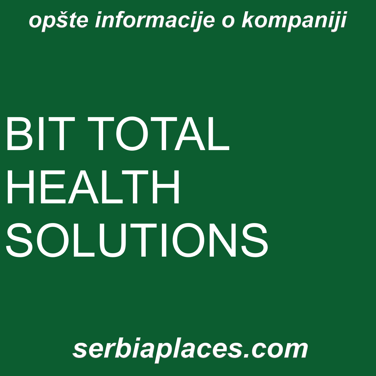 BIT TOTAL HEALTH SOLUTIONS