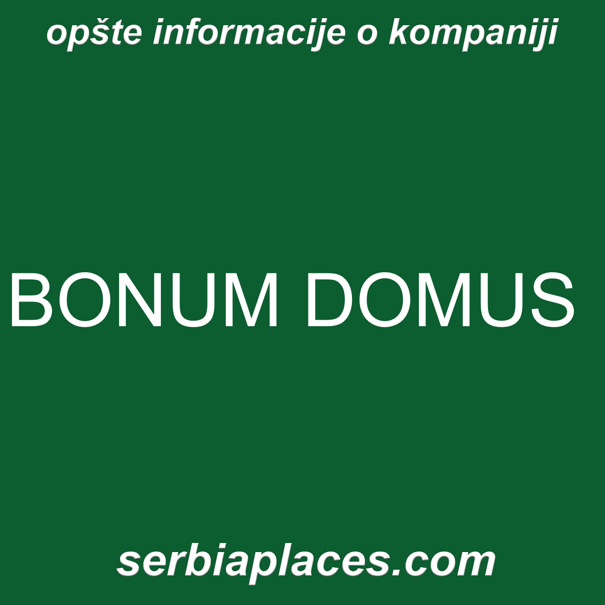 BONUM DOMUS