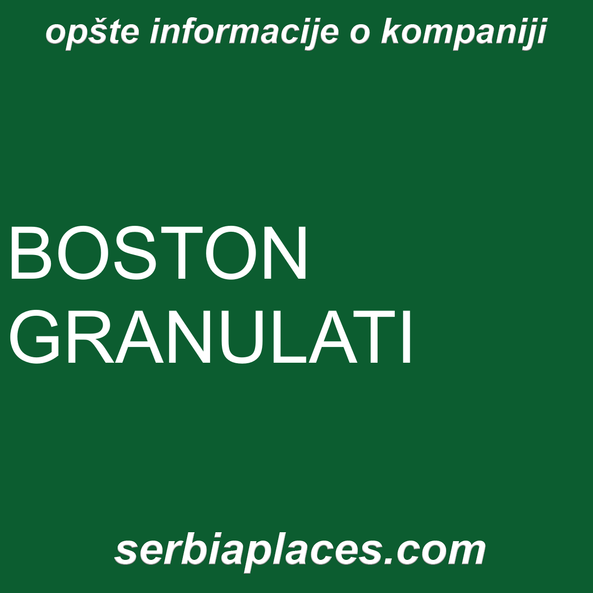 BOSTON GRANULATI