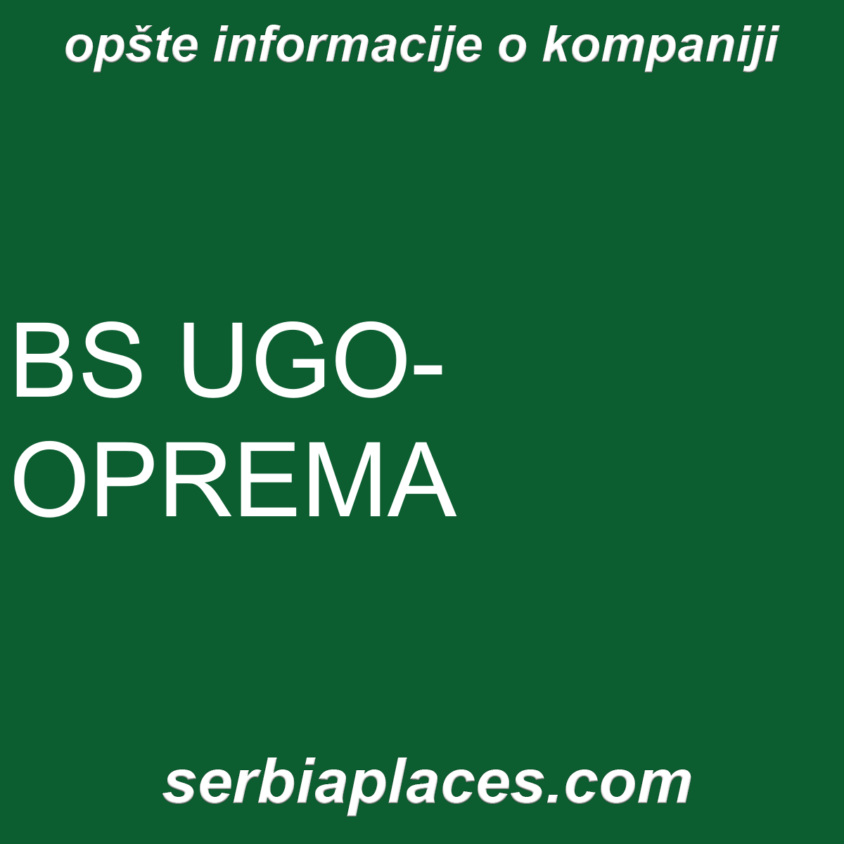 BS UGO-OPREMA
