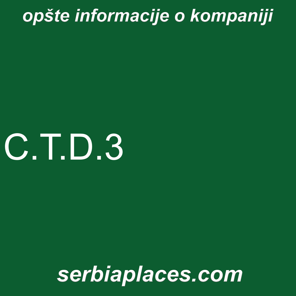 C.T.D.3