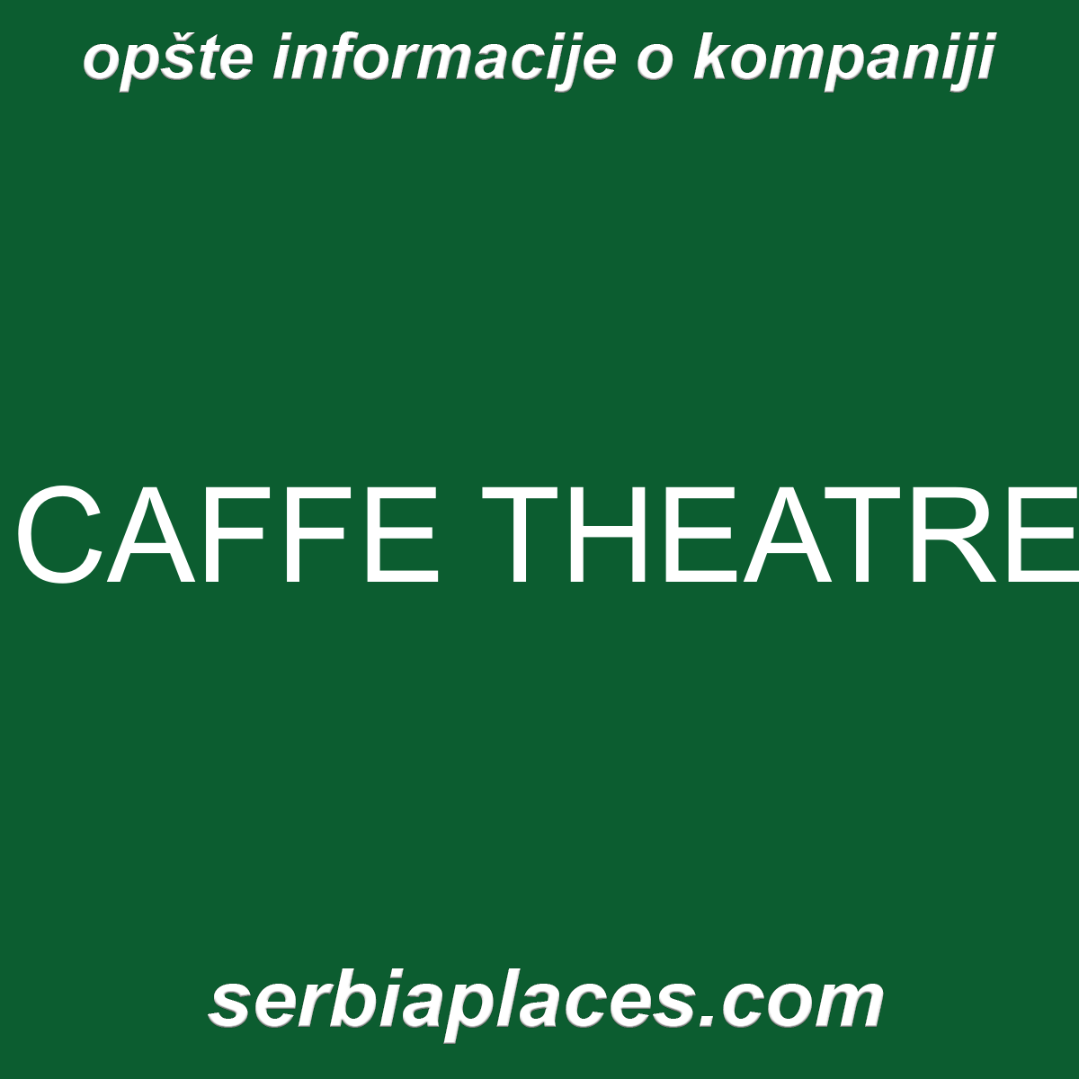 CAFFE THEATRE