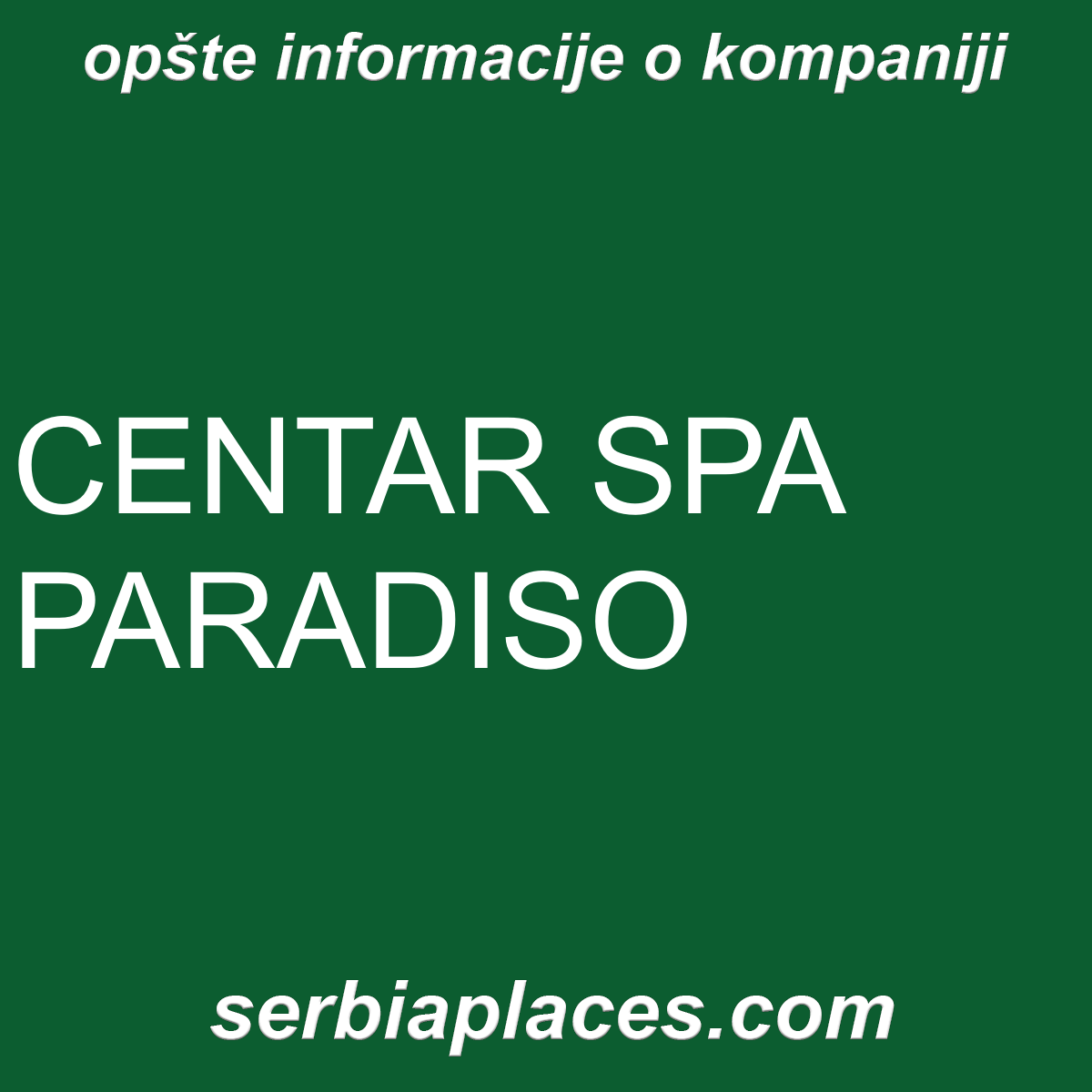 CENTAR SPA PARADISO