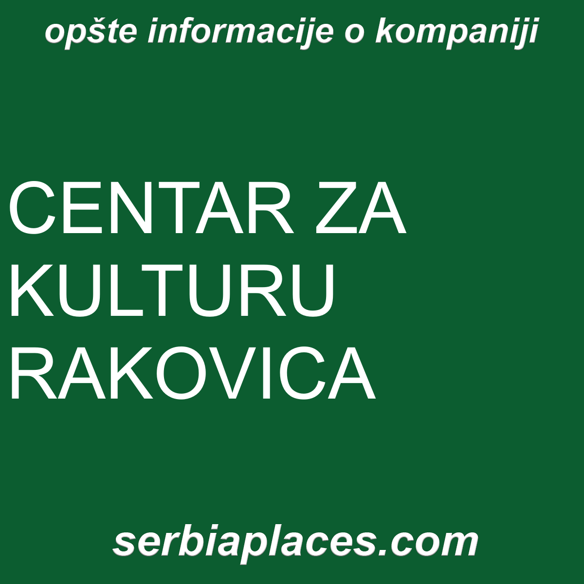 CENTAR ZA KULTURU RAKOVICA