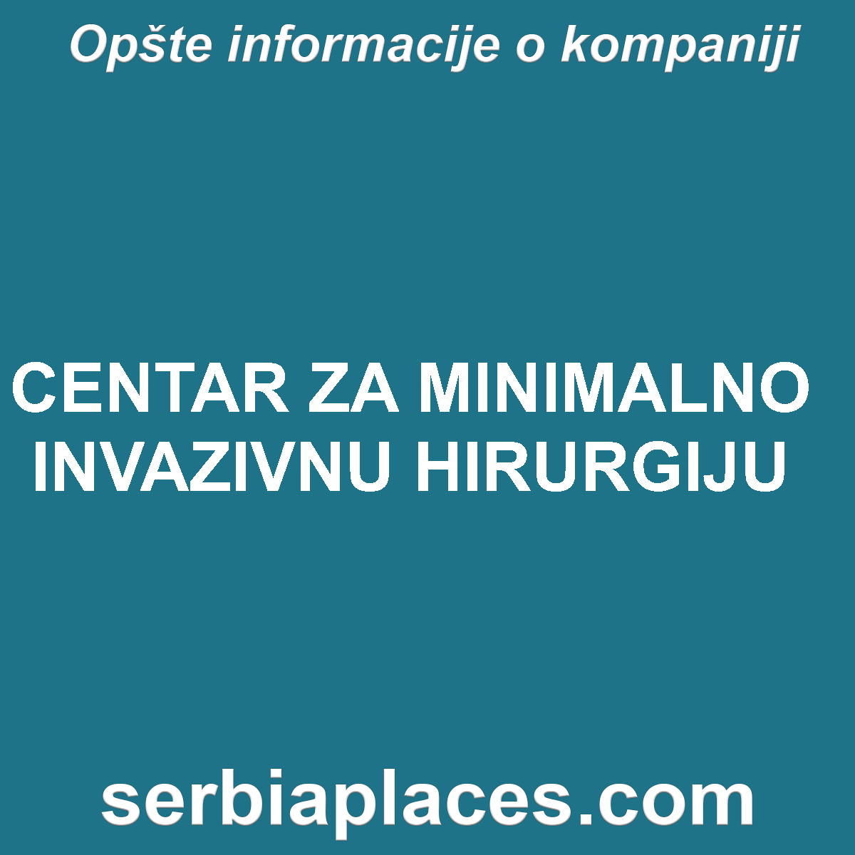 CENTAR ZA MINIMALNO INVAZIVNU HIRURGIJU