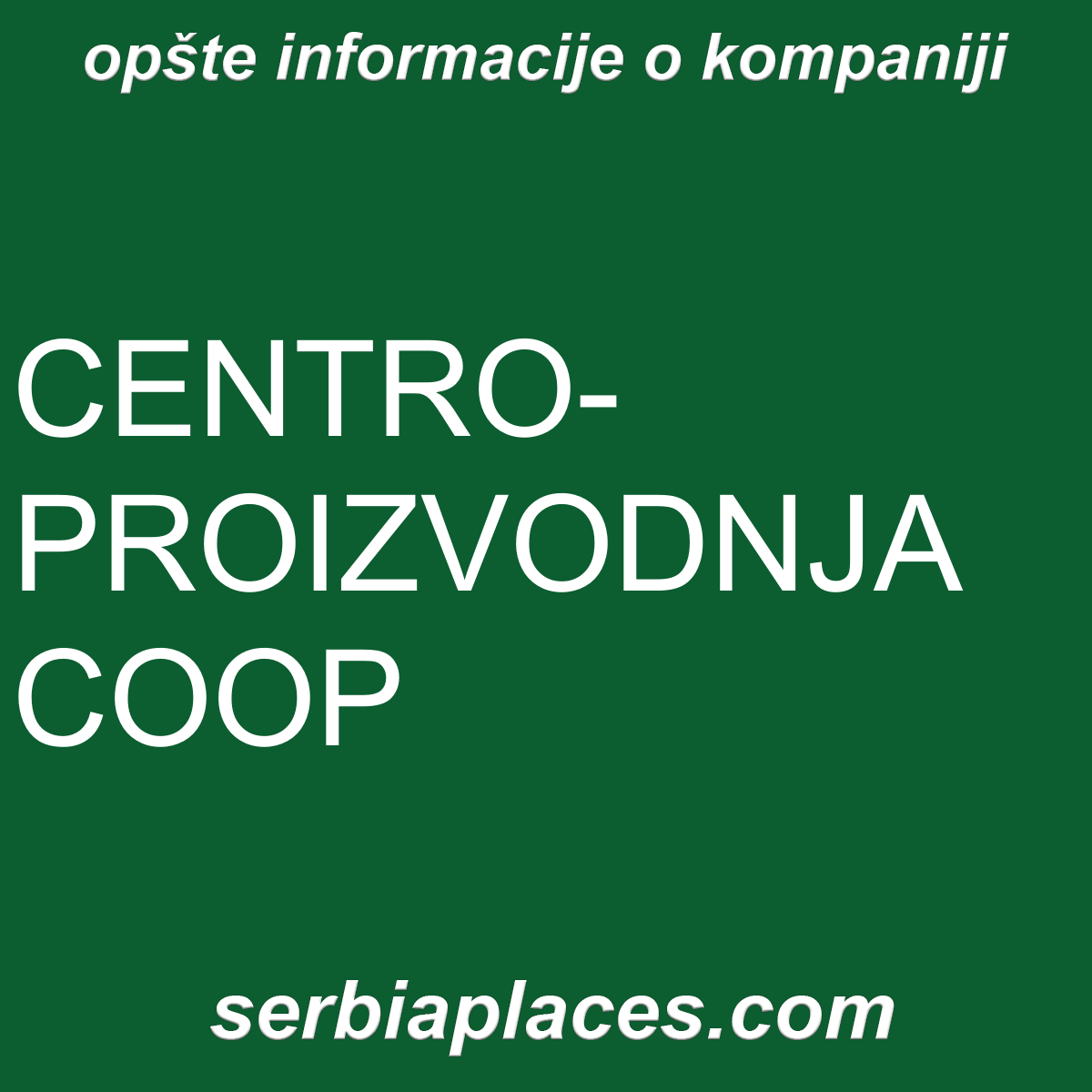 CENTRO-PROIZVODNJA COOP