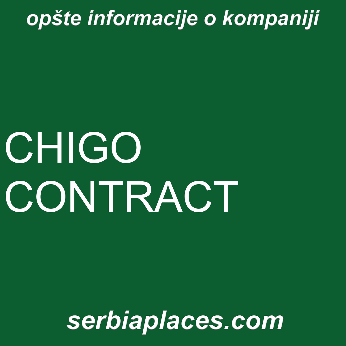 CHIGO CONTRACT