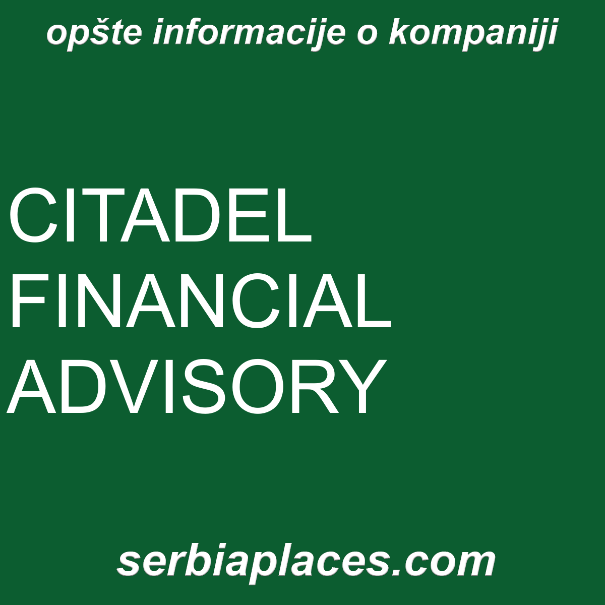 CITADEL FINANCIAL ADVISORY