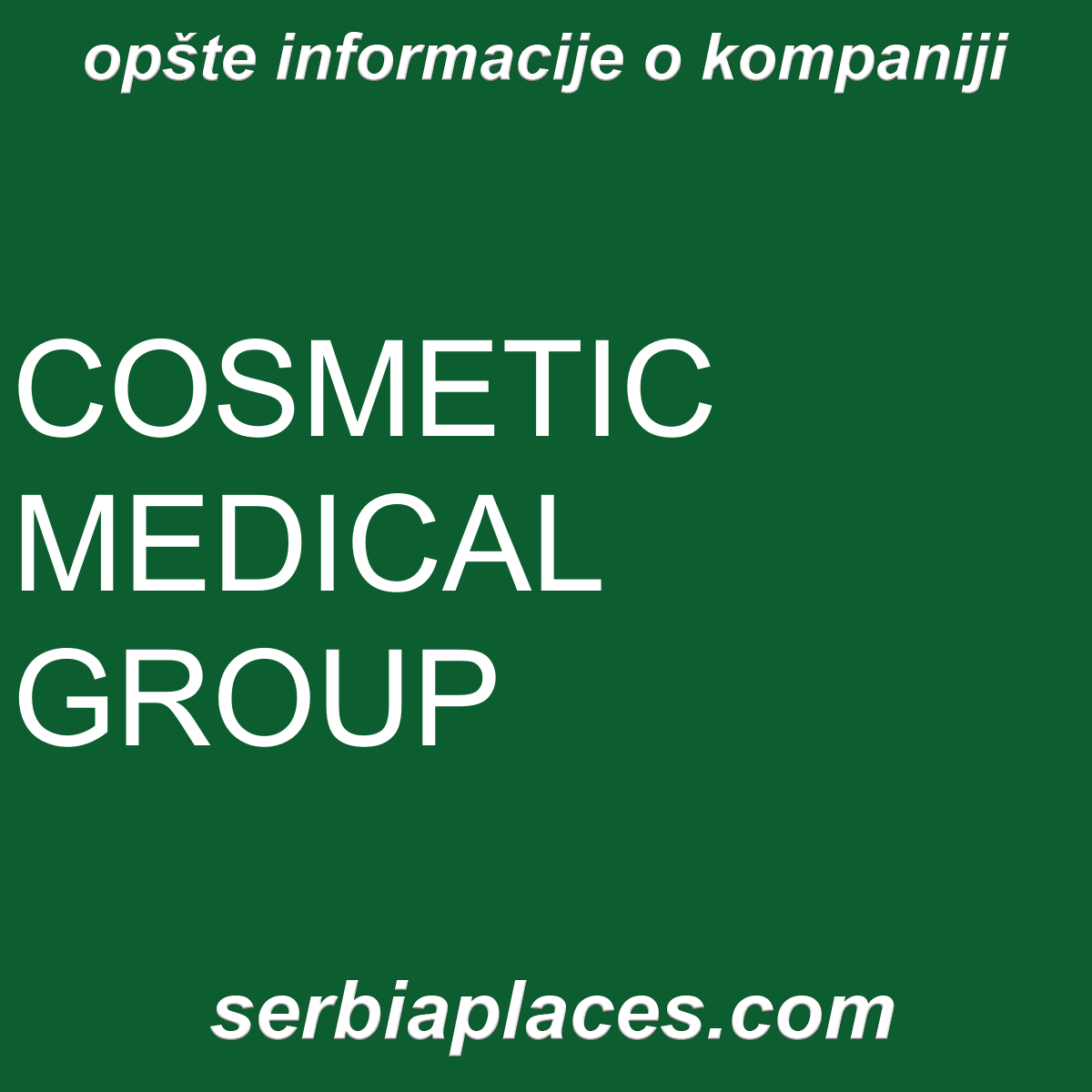 COSMETIC MEDICAL GROUP