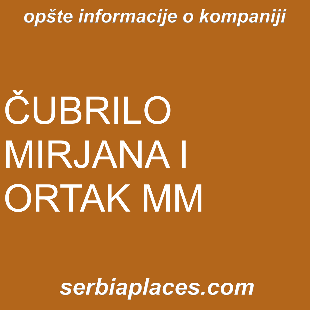 ČUBRILO MIRJANA I ORTAK MM