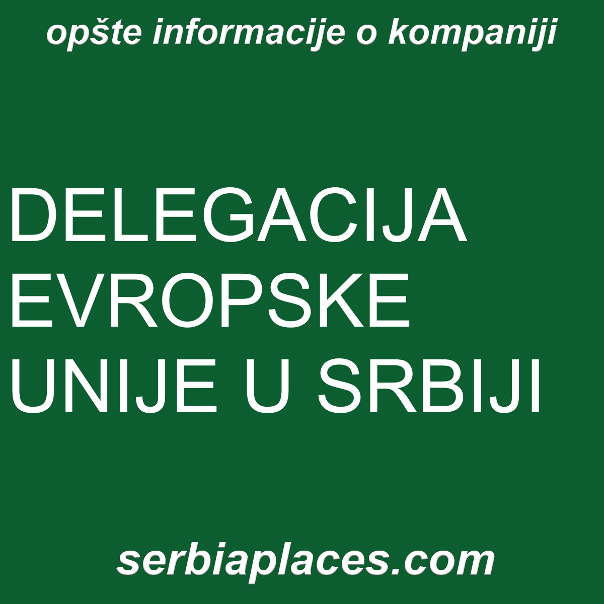 DELEGACIJA EVROPSKE UNIJE U SRBIJI