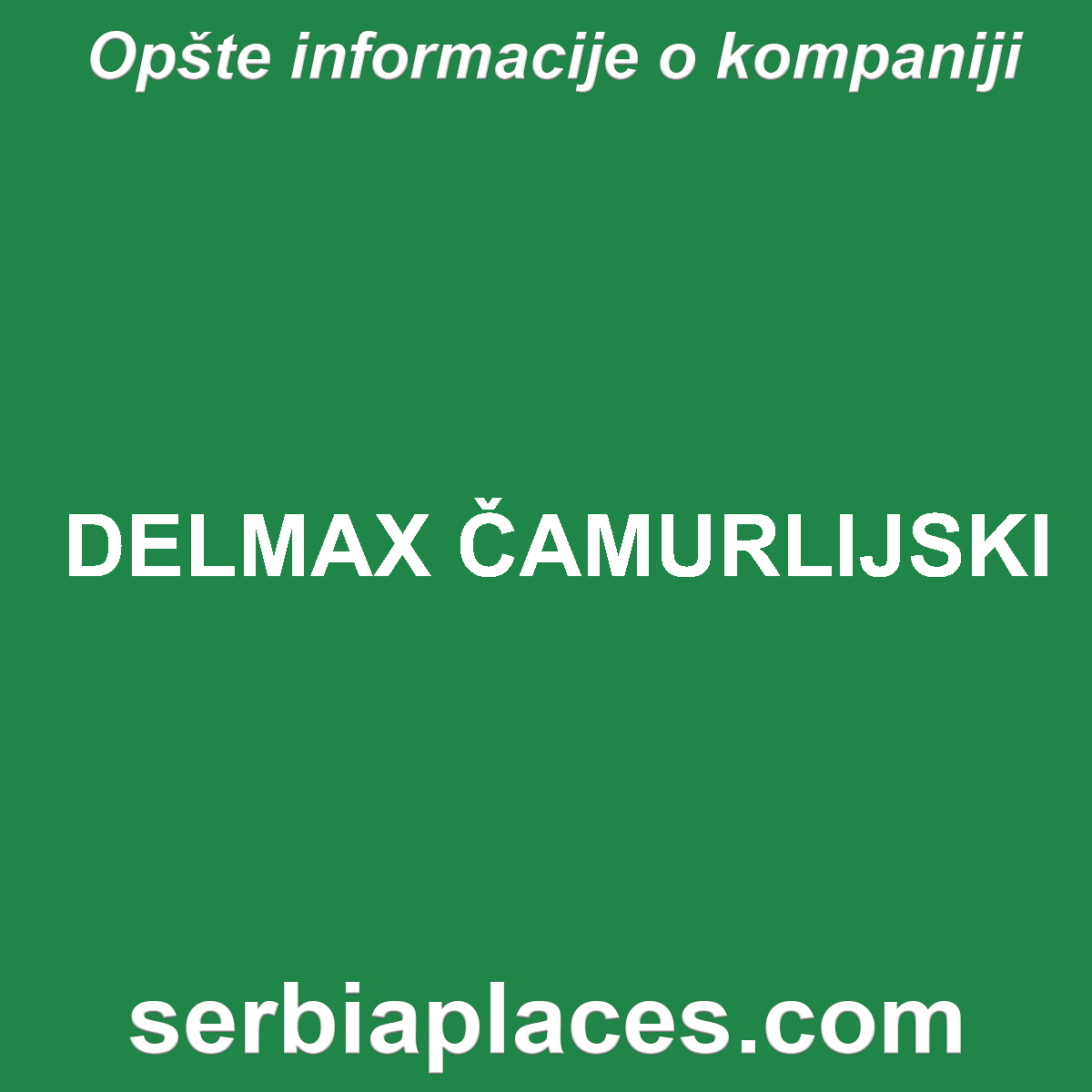 DELMAX ČAMURLIJSKI