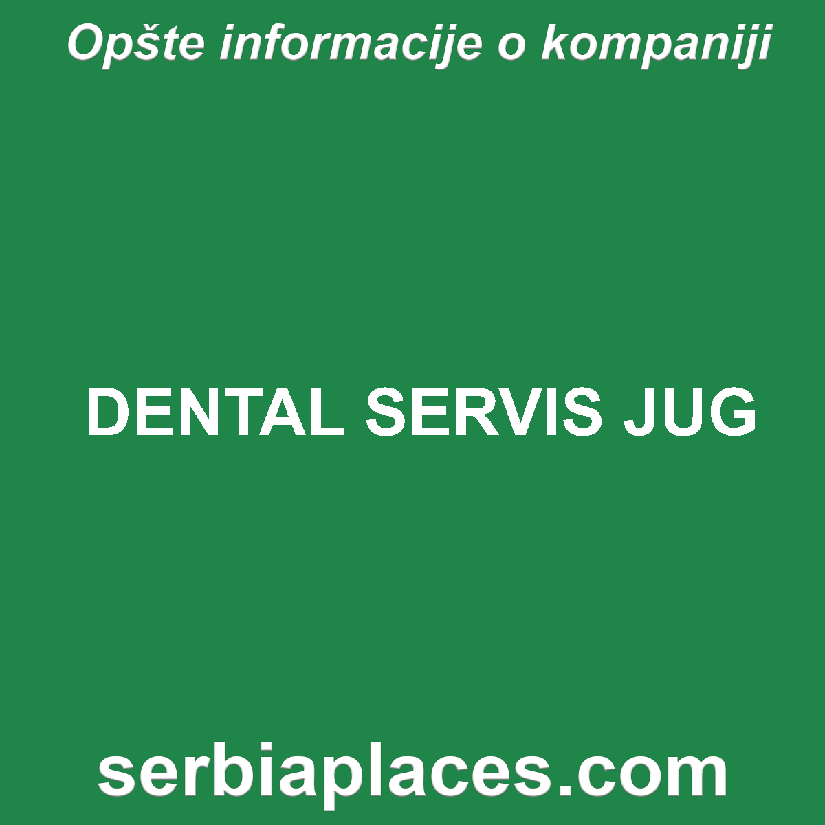 DENTAL SERVIS JUG