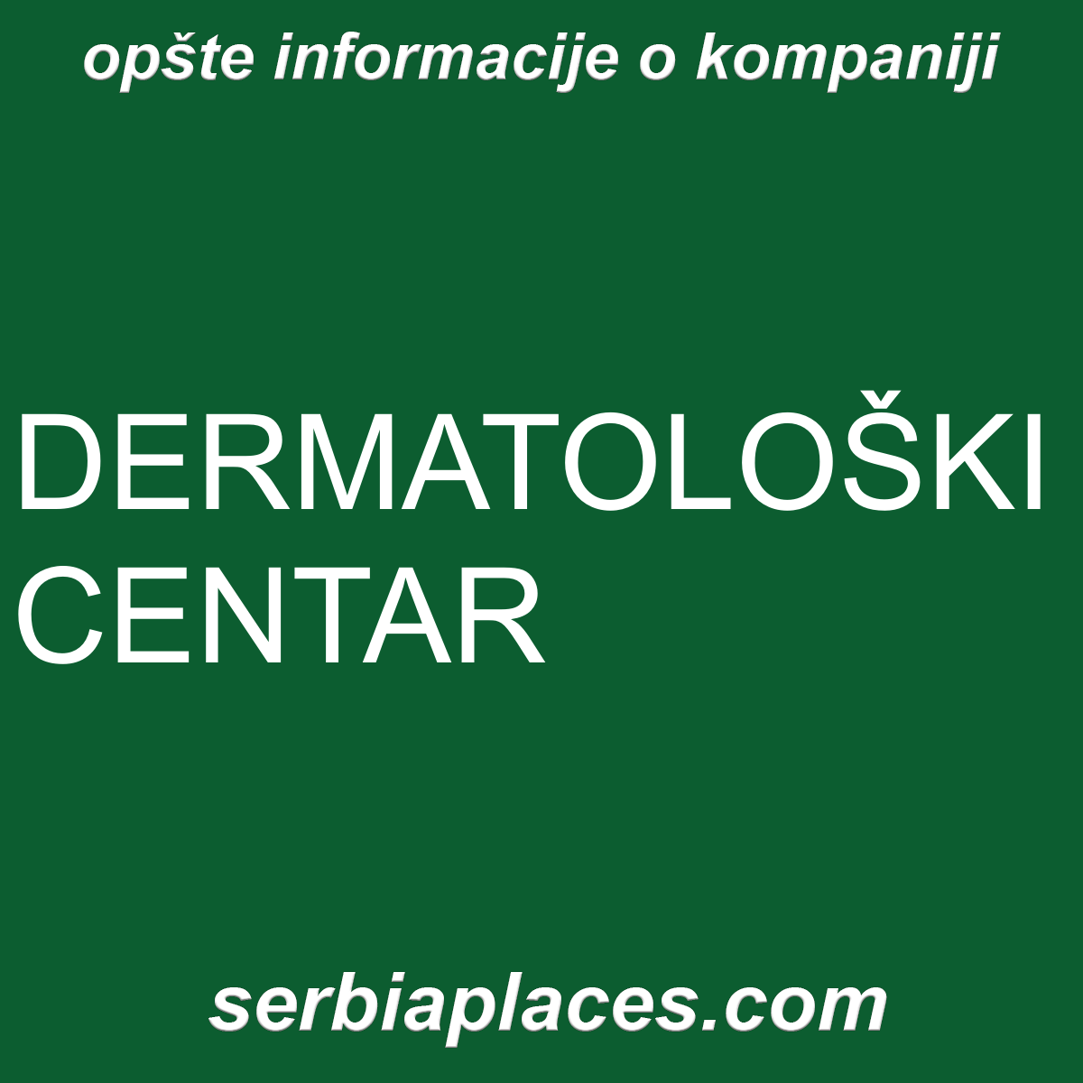 DERMATOLOŠKI CENTAR