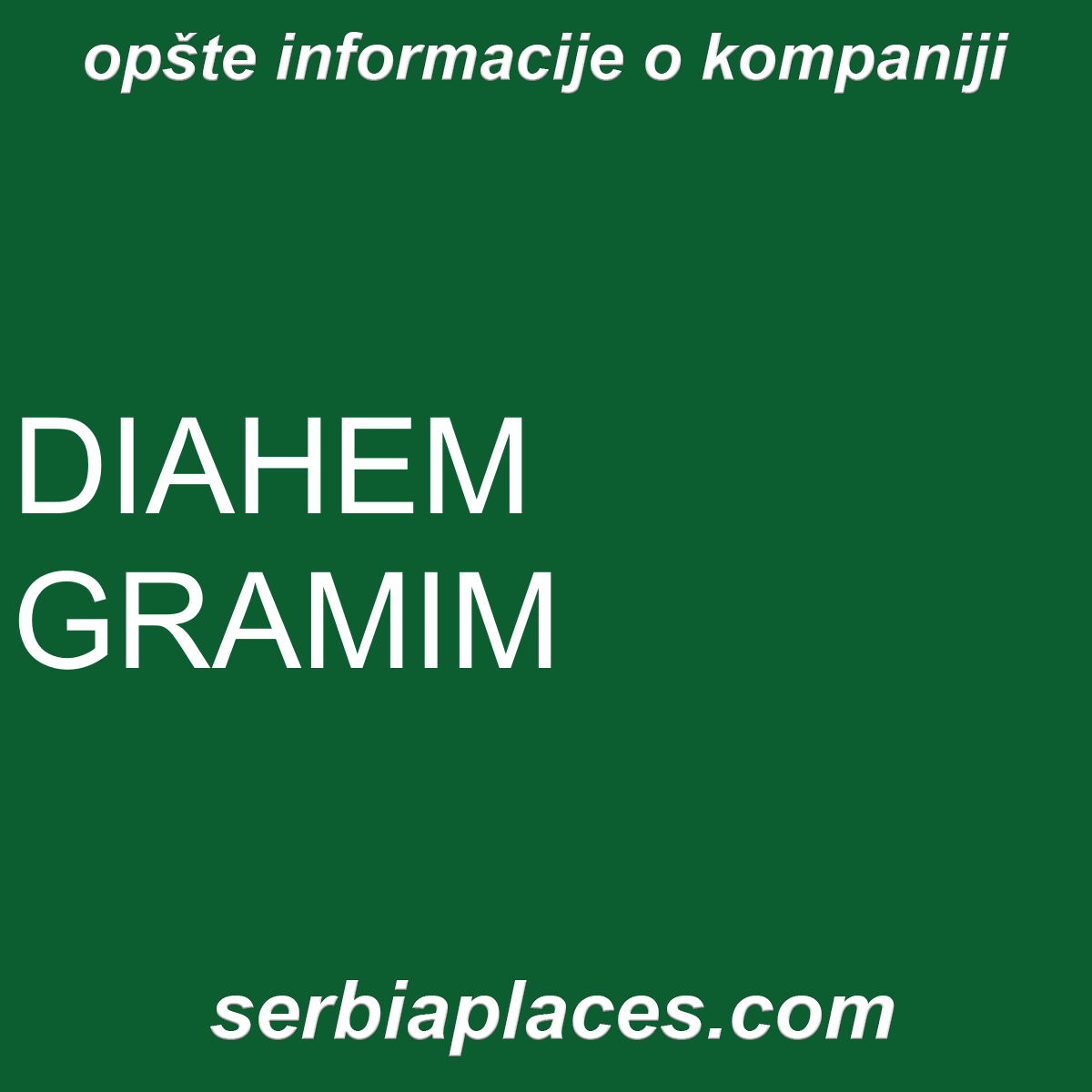 DIAHEM GRAMIM