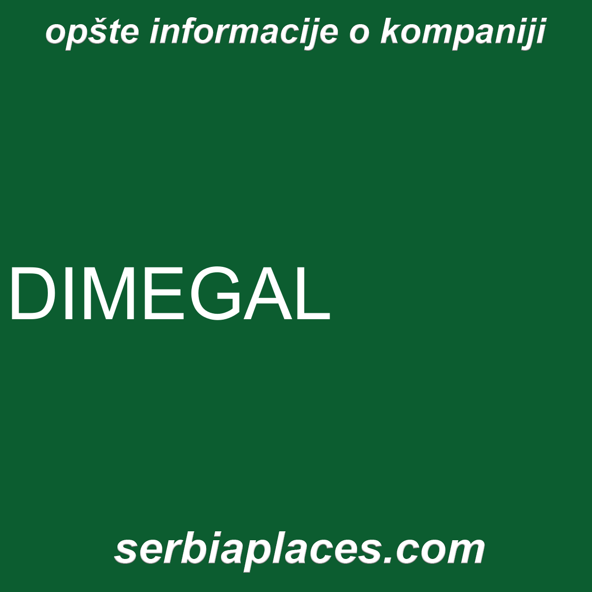 DIMEGAL