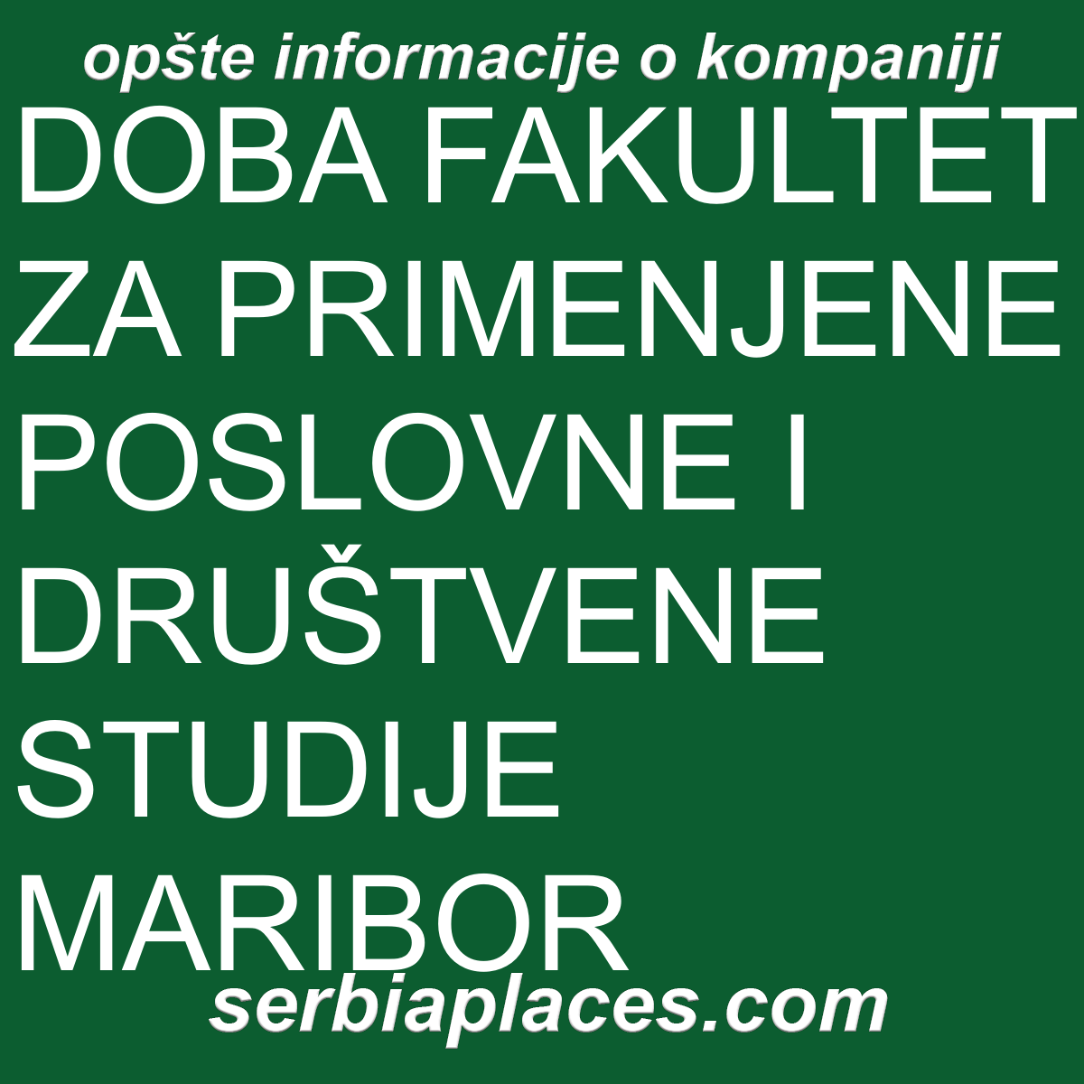 DOBA FAKULTET ZA PRIMENJENE POSLOVNE I DRUŠTVENE STUDIJE MARIBOR