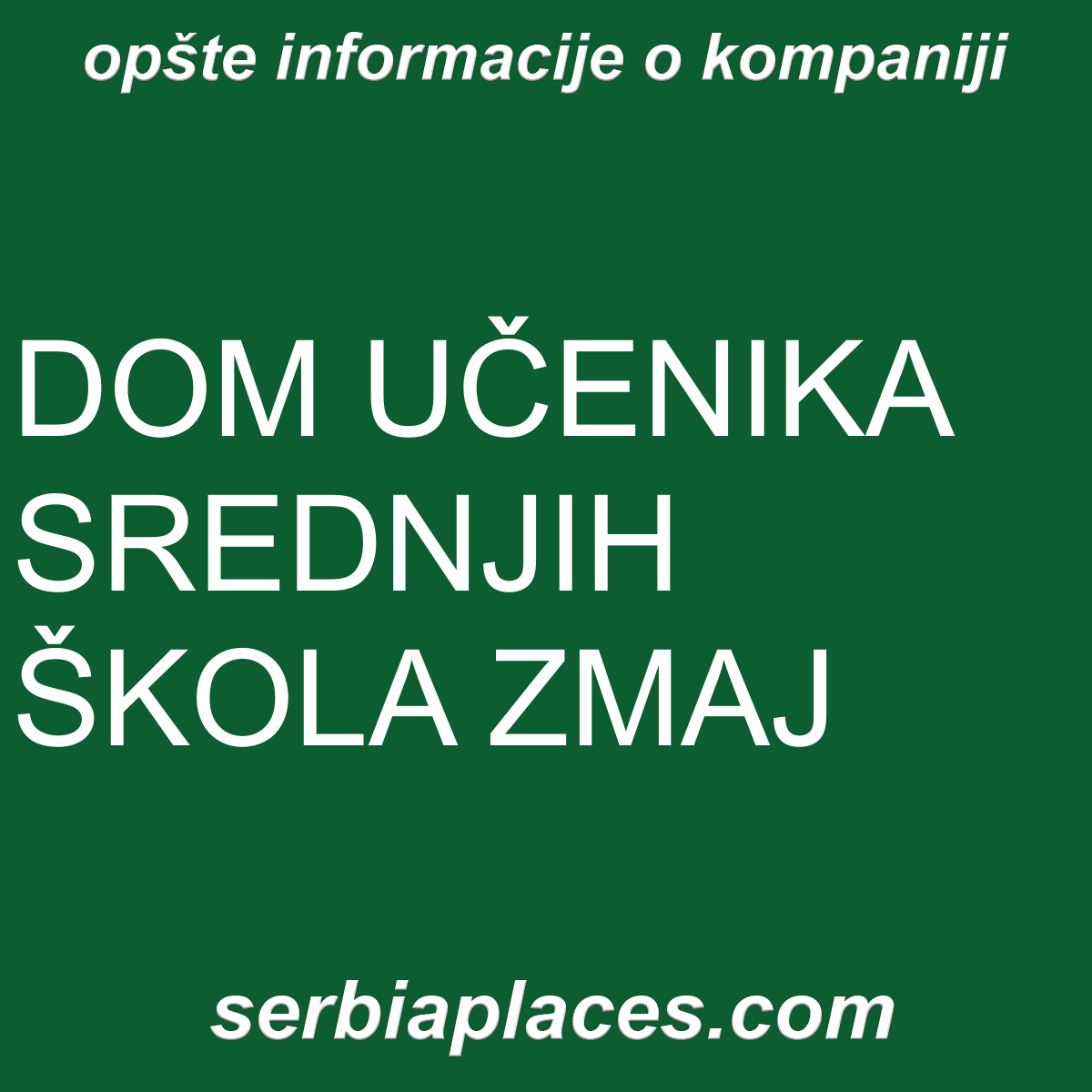 DOM UČENIKA SREDNJIH ŠKOLA ZMAJ