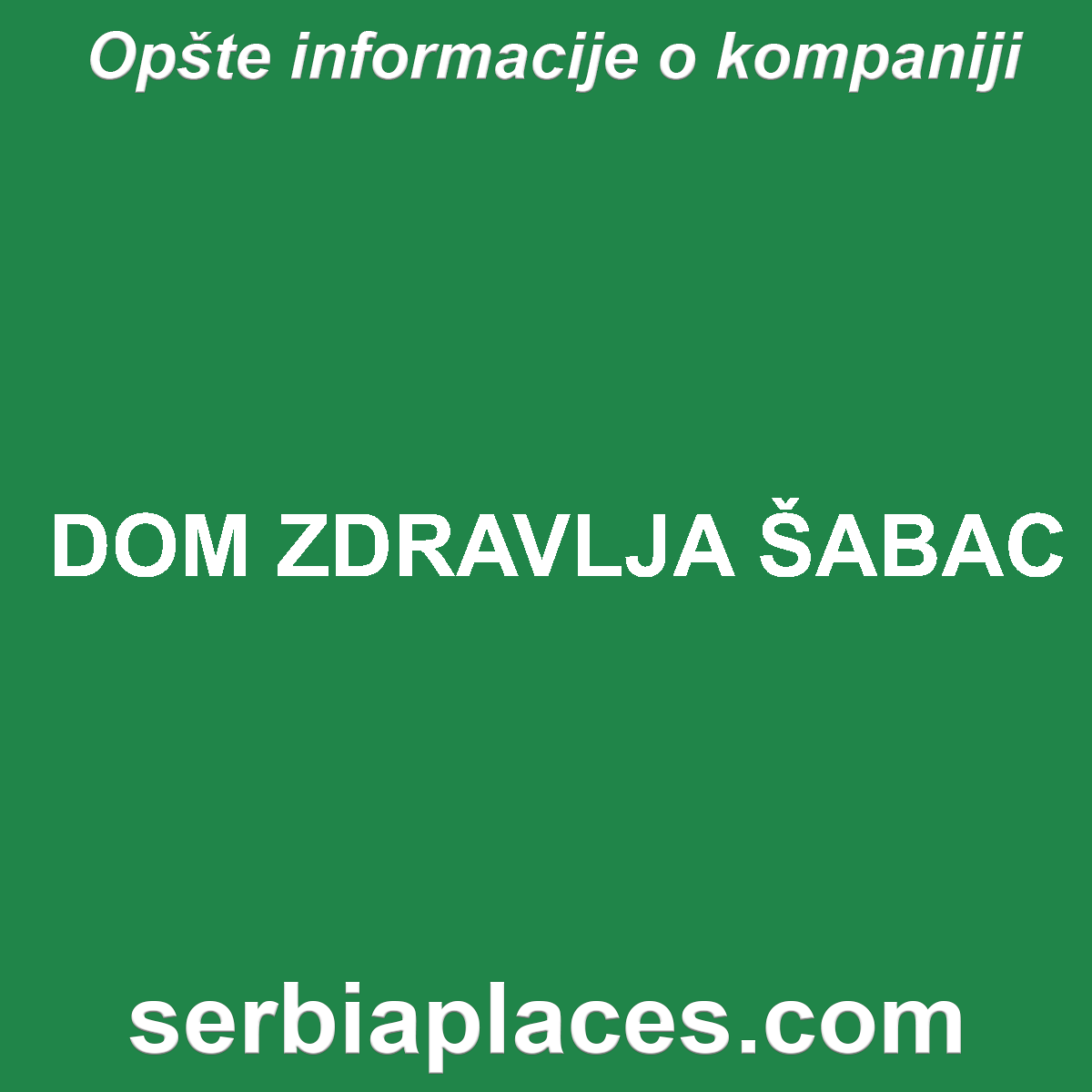 DOM ZDRAVLJA ŠABAC